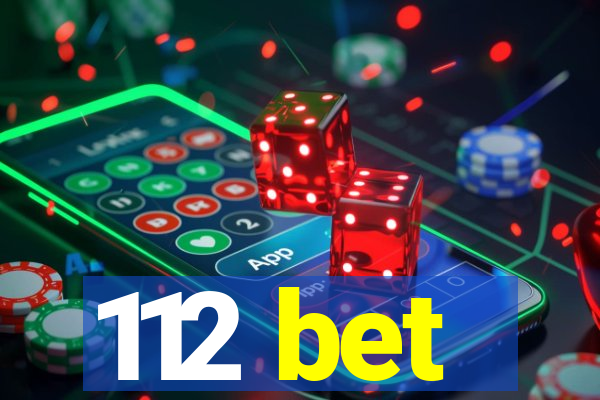 112 bet